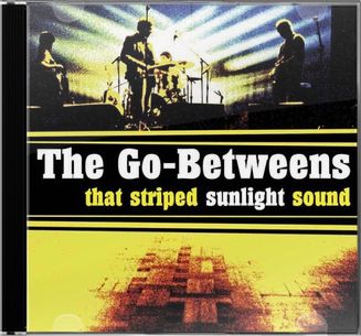 That Striped Sunlight Sound (Live) (2-CD)