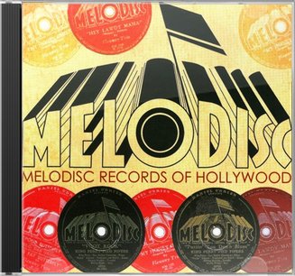 Melodisc Records Of Hollywood 1945-1946 (2-CD)