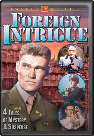 Foreign Intrigue: 4 Tales of Mystery & Suspense