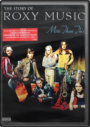 More Than This: The Story of Roxy Music